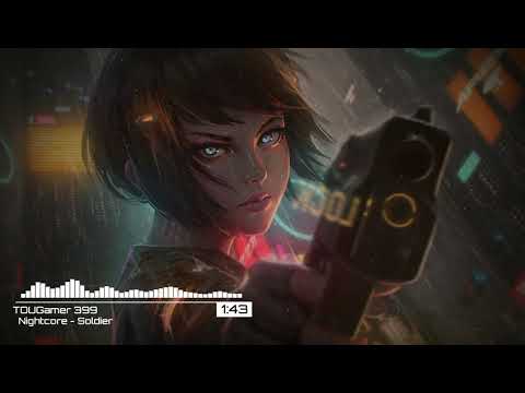 「Nightcore」→ Soldier