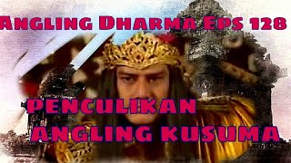 Download lagu Angling Dharma Episode 128 - THE KIDNAPPING OF ANGLING KUSUMA mp3