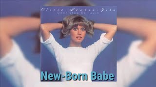 Olivia Newton-John - New-Born Babe (Lyric Video)