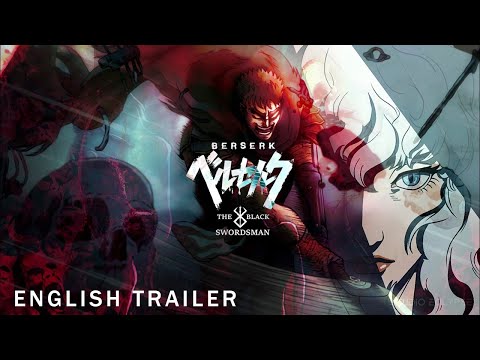 BERSERK TRAILER 2025   ENGLISH DUB 𒉭 Studio ECLYPSE