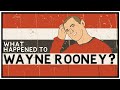 What Happened To Wayne Rooney