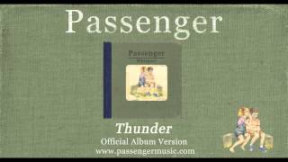 Passenger - Thunder (Official Album Audio)