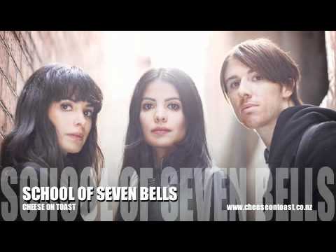 School of Seven Bells
