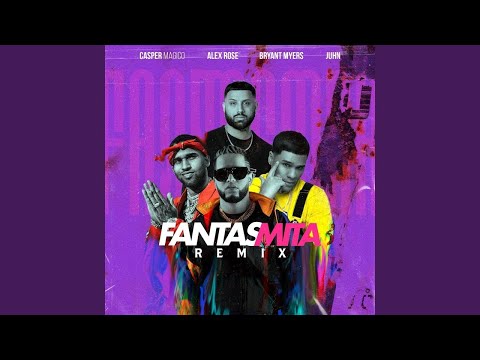 Casper Mágico Ft Alex Rose, Bryant Myers & Juhn - Fantasmita Remix [Audio Oficial]