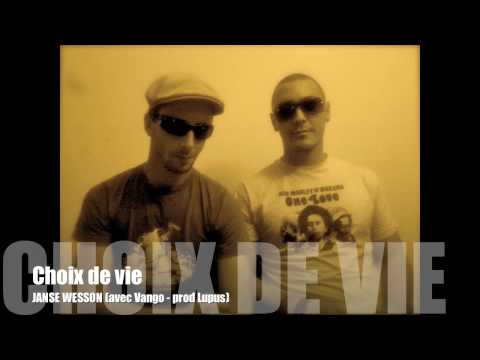 JANSE WESSON - CHOIX DE VIE (2007)