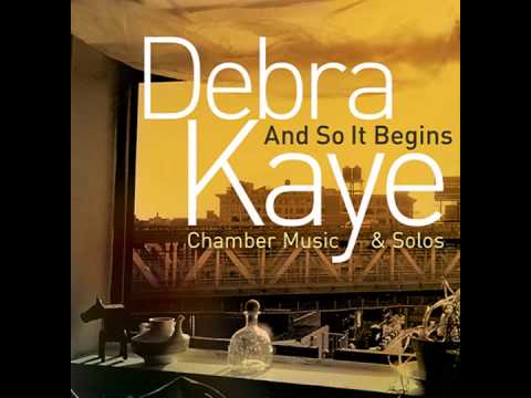 And So It Begins - Debra Kaye
