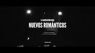 La Habitación Roja - Nuevos Románticos (Video oficial)