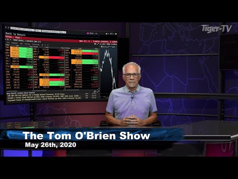 May 26th, Tom O'Brien Show on TFNN - 2020