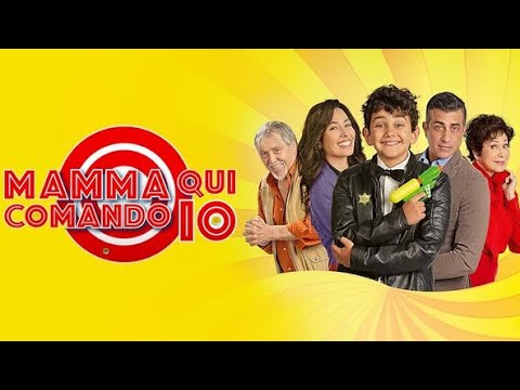 Mamma qui comando io - FILM COMPLETO