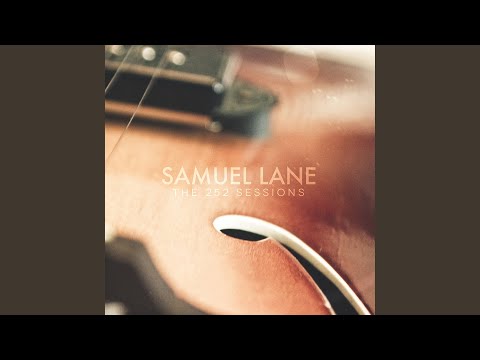 To Know You - Samuel Lane