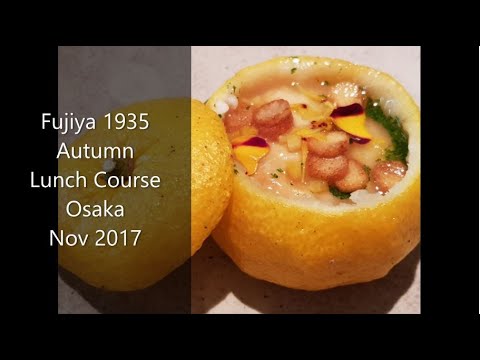 Fujiya 1935 | 2 Michelin Star | Fusion Cuisine | Osaka | Nov 2017