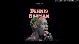 Rico Nasty - Dennis Rodman [DL Link]