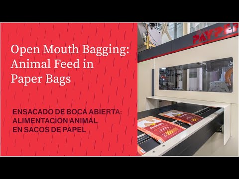 Open Mouth Bagging - Animal Feed in Paper Bags