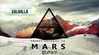 Valhalla 30 Seconds To Mars