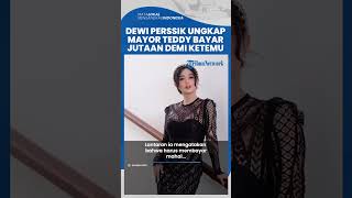 Setelah Ramai Dijodoh-jodohkan, Dewi Perssik Ungkap Mayor Teddy Bayar Ratusan Juta demi Ketemu