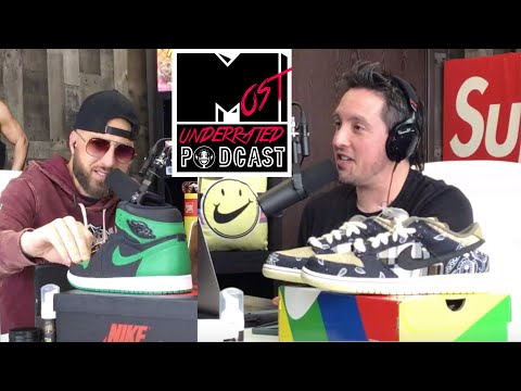 Travis Scott SB Dunks in Studio & More! | Sneaker Segment from Ep.139 of the Most Underrated Podcast