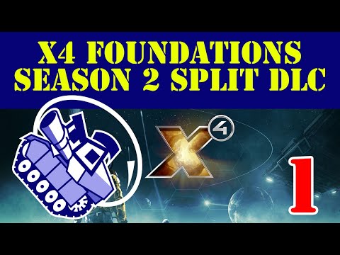 Ghost Prime Plays X4 Foundations Season 2 Split DLC Ep1