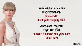 Taylor Swift - Sad Beautiful Tragic (Taylor&#39;s Version) | Lirik Lagu Terjemahan