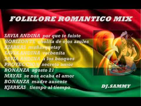 FOLKLORE ROMANTICO MIX  DJ SAMMY