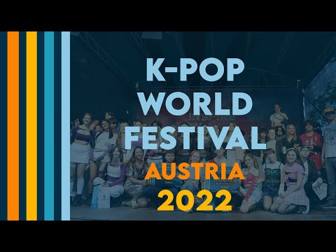 2022 K-POP WORLD FESTIVAL | AUSTRIA FINALS HIGHLIGHTS