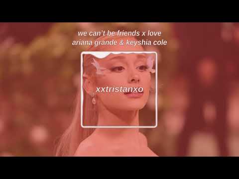we can't be friends x love ( remix) のサムネイル
