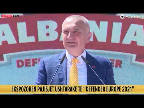 “Defender Europe 21”/Meta:Forcat tona të Armatosura kanë treguar profesionalizëm dhe gatishmëri