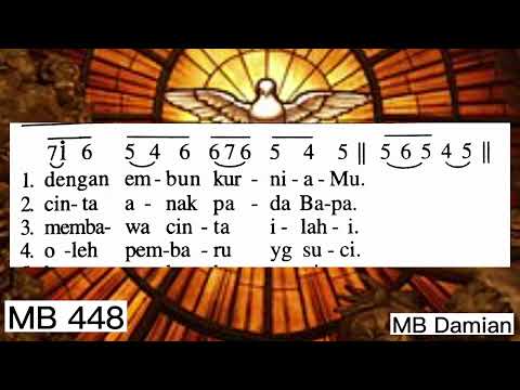 Madah Bakti 448 // Datanglah Roh Mahakudus // #lagumisakatolik