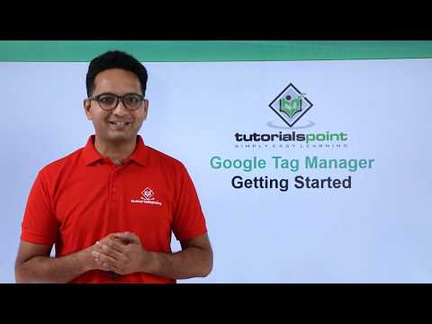 Google Tag Manager Overview