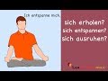 Learn German | Common Mistakes in German | sich erholen - sich ausruhen - sich entspannen? | B1