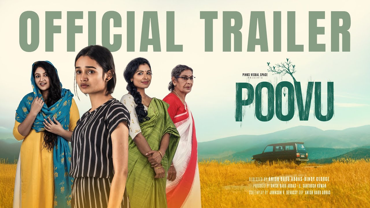 POOVU - Official Trailer I Anish Babu Abbas - Binoy George I KPAC Leela I Meenakshi Anoop