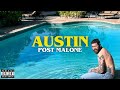Post Malone - Austin (Bonus) [Full Album]