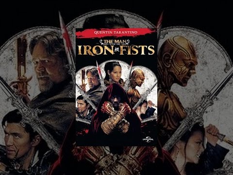 The Man with the Iron Fists