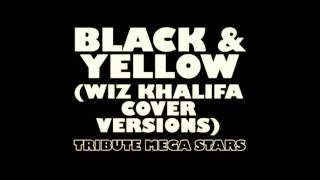 Black and Yellow Remix - Scarbeatz feat. Tribute Mega Stars