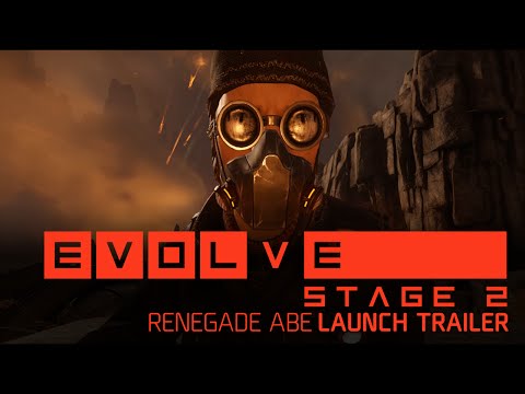 Evolve Stage 2 — Renegade Abe Trailer [ESRB]