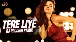 Tere Liye (Remix) | DJ Prudhvi | Prince | Vivek Oberoi | Aruna Sheilds | Atif Aslam | Shreya Ghoshal