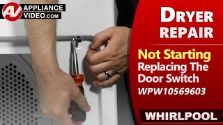 Dryer Door Switch Not Working Properly - Diagnostic and Repair by Factory Technician