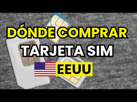 ¿Dónde comprar Tarjeta SIM para Estados Unidos?