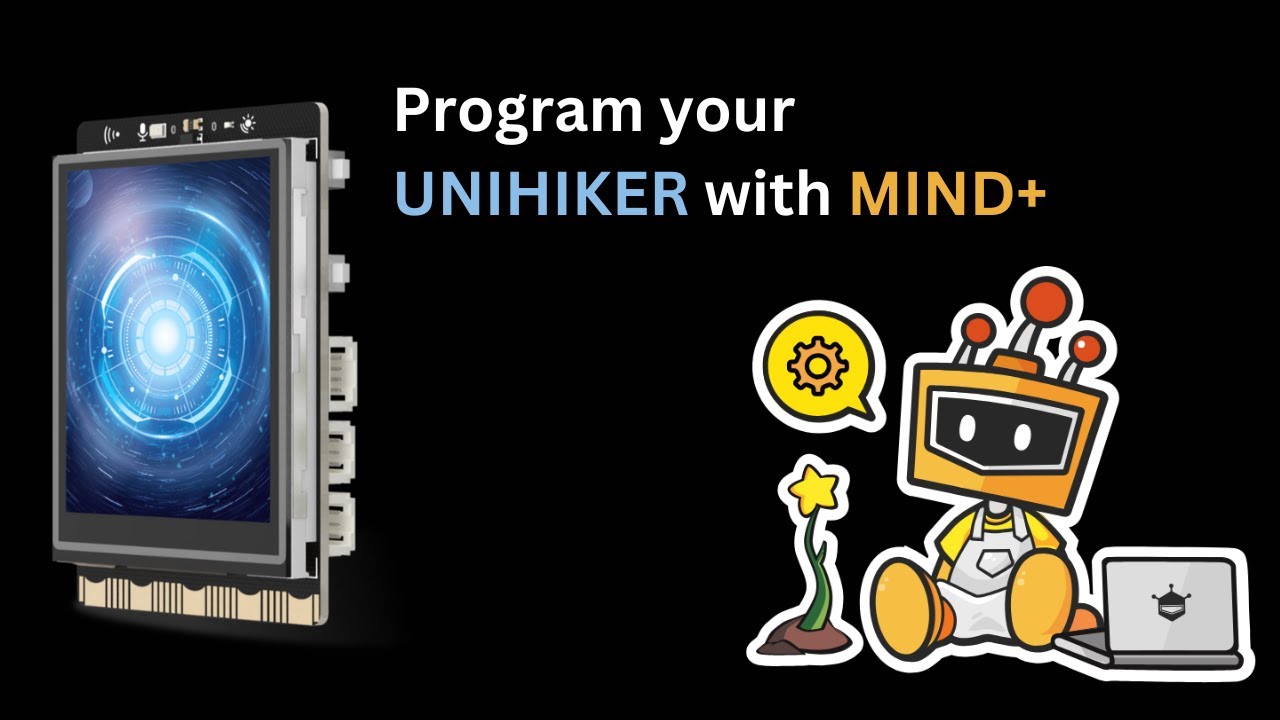 Discover the Secrets of UNIHIKER Programming with Mind+ IDE