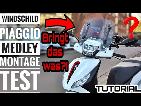 PIAGGIO MEDLEY | Windschild Montageanleitung | Testfahrt