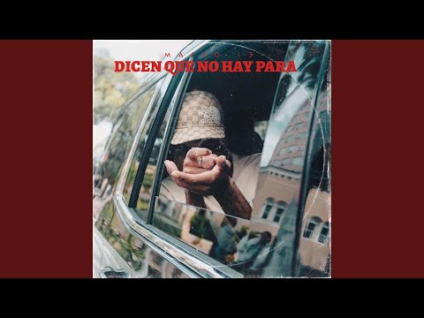 Dicen Que No hay Para