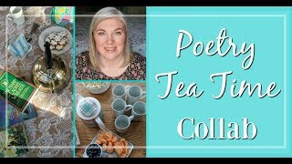 Poetry Tea Time || Collab