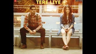 Tere Liye   Full HD Video Song   Mard Ko Dard Nahi Hota   Radhika Madan &amp; Abhimanyu Dassani