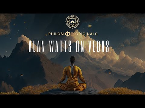 Alan Watts Unlocks the Vedas: 4K India