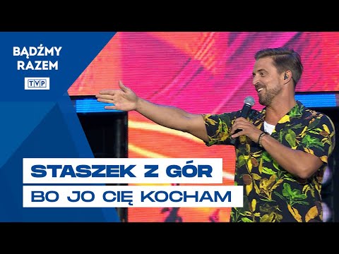 Staszek z Gór - Bo Jo Cię Kocham || Lato z Radiem i Telewizją Polską - Zakopane