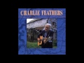 Charlie Feathers "We Can't Seem To Remember To Forget"