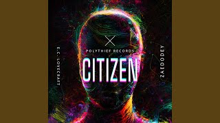 Citizen Music Video