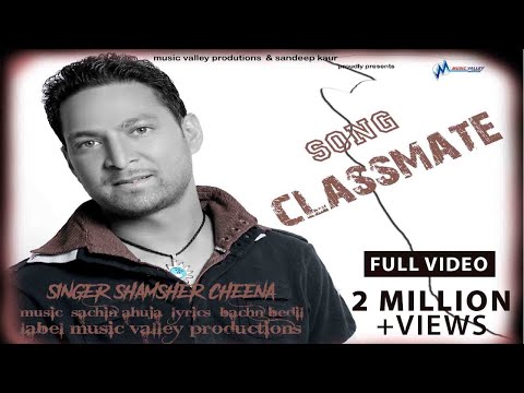 Bambiha Bole - Classmate | Shamsher Cheena | Bachan Bedil | Sachin Ahuja | Music Valley Productions