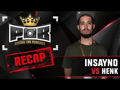 Insayno Recap vs Henk - Behind The Punches POB Freestyle 5 MAART