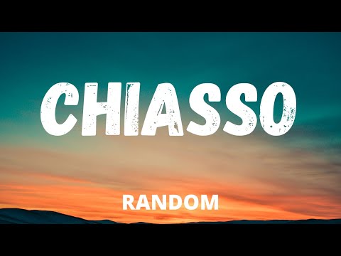 Random - Chiasso TESTO / Lyrics