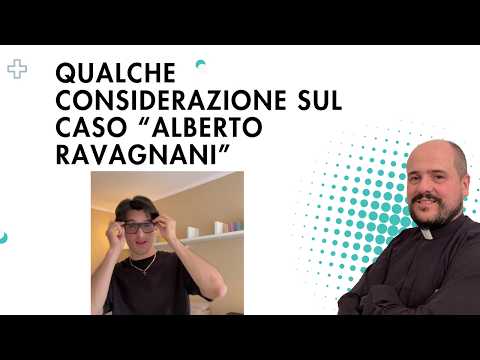 Considerazioni sul caso Alberto Ravagnani